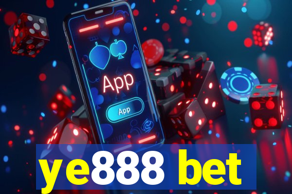 ye888 bet